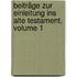 Beiträge Zur Einleitung Ins Alte Testament, Volume 1