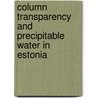 Column transparency and precipitable water in Estonia door Oleg Okulov