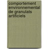 Comportement environnemental de granulats artificiels by Perrine Chaurand