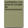 Contribution à la prise en compte de l'environnement door Abla Mimi Edjossan-Sossou