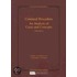 Criminal Procedure: An Analysis Of Cases And Concepts