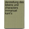 Darstellung des Lebens und Characters Immanuel Kant's by Ernst Von Borowski Ludwig