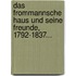 Das Frommannsche Haus Und Seine Freunde, 1792-1837...