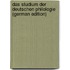 Das Studium der deutschen Philologie (German Edition)
