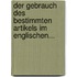 Der Gebrauch Des Bestimmten Artikels Im Englischen...