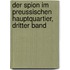 Der Spion im Preussischen Hauptquartier, dritter Band