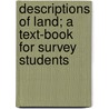 Descriptions of Land; a Text-book for Survey Students door R.W. (Richard William) Cautley