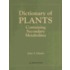 Dictionary of Plants Containing Secondary Metabolites