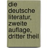 Die Deutsche Literatur, zweite Auflage, dritter Theil door Wolfgang Menzel