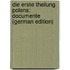 Die Erste Theilung Polens: Documente (German Edition)