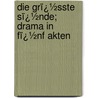 Die Grï¿½Sste Sï¿½Nde; Drama in Fï¿½Nf Akten by Otto Ernst