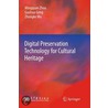 Digital Preservation Technology for Cultural Heritage door Mingquan Zhou