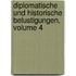 Diplomatische Und Historische Belustigungen, Volume 4