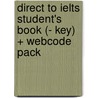 Direct To Ielts Student's Book (- Key) + Webcode Pack door Sam McCarter