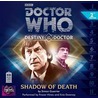 Doctor Who: Shadow of Death: Destiny of the Doctor #2 by Simon Guerrier
