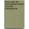 Dyas oder die Zechsteinformation und das Rothliegende by Hanns Bruno Geinitz