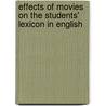 Effects of Movies on the Students' Lexicon in English door Christine Nakyejwe