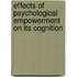 Effects of Psychological Empowerment on Its Cognition