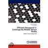 Efficient Hexagonal 2-Coverage By Mobile Sensor Nodes door R.J. D'Souza