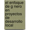 El Enfoque de G Nero En Proyectos de Desarrollo Local door Raiza Trapote Fern Ndez
