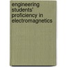 Engineering Students' Proficiency in Electromagnetics by Johanna Leppävirta