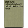 Eröffnung Unterschiedlicher Heimlichkeiten Der Natur by Sir Kenelm Digby
