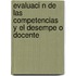 Evaluaci N de Las Competencias y El Desempe O Docente