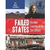 Failed States: Unstable Countries In The 21St Century door Matthew Bukovac