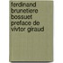 Ferdinand Brunetiere Bossuet Preface De Vivtor Giraud