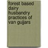 Forest Based Dairy Husbandry Practices Of Van Gujjars
