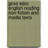 Gcse Wjec English Reading Non-fiction And Media Texts