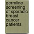 Germline Screening of Sporadic Breast Cancer Patients