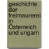 Geschichte der Freimaurerei in Österreich und Ungarn