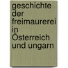Geschichte der Freimaurerei in Österreich und Ungarn by Lewis Ludwig