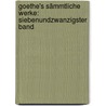 Goethe's Sämmtliche Werke: siebenundzwanzigster Band by Johann Wolfgang von Goethe