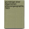 Grundzüge einer allgemeinen Pflanzengeographie, 1823 by Joakim Frederik Schouw