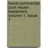 Hand-commentar Zum Neuen Testament, Volume 1, Issue 1 door Heinrich Julius Holtzmann