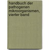 Handbuch der pathogenen Mikroorganismen, Vierter Band door Wilhelm Kolle