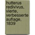 Hutterus Redivivus, Vierte, verbesserte Auflage, 1839
