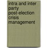 Intra And Inter Party Post-election Crisis Management door Sunday Akindele