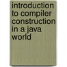 Introduction to Compiler Construction in a Java World door Swami Iyer