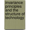 Invariance Principles and the Structure of Technology by Takayuki Nono