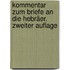 Kommentar zum Briefe an die Hebräer. Zweiter Auflage