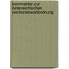 Kommentar zur österreichischen Reichsratswahlordnung door Kelsen Hans