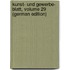 Kunst- Und Gewerbe- Blatt, Volume 29 (German Edition)