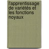 L'apprentissage de variétés et les fonctions noyaux by Jose Anibal Arias Aguilar