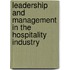 Leadership and Management in the Hospitality Industry