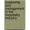 Leadership and Management in the Hospitality Industry door Robert H. Woods