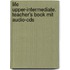 Life Upper-intermediate. Teacher's Book Mit Audio-cds