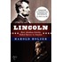Lincoln: How Abraham Lincoln Ended Slavery in America